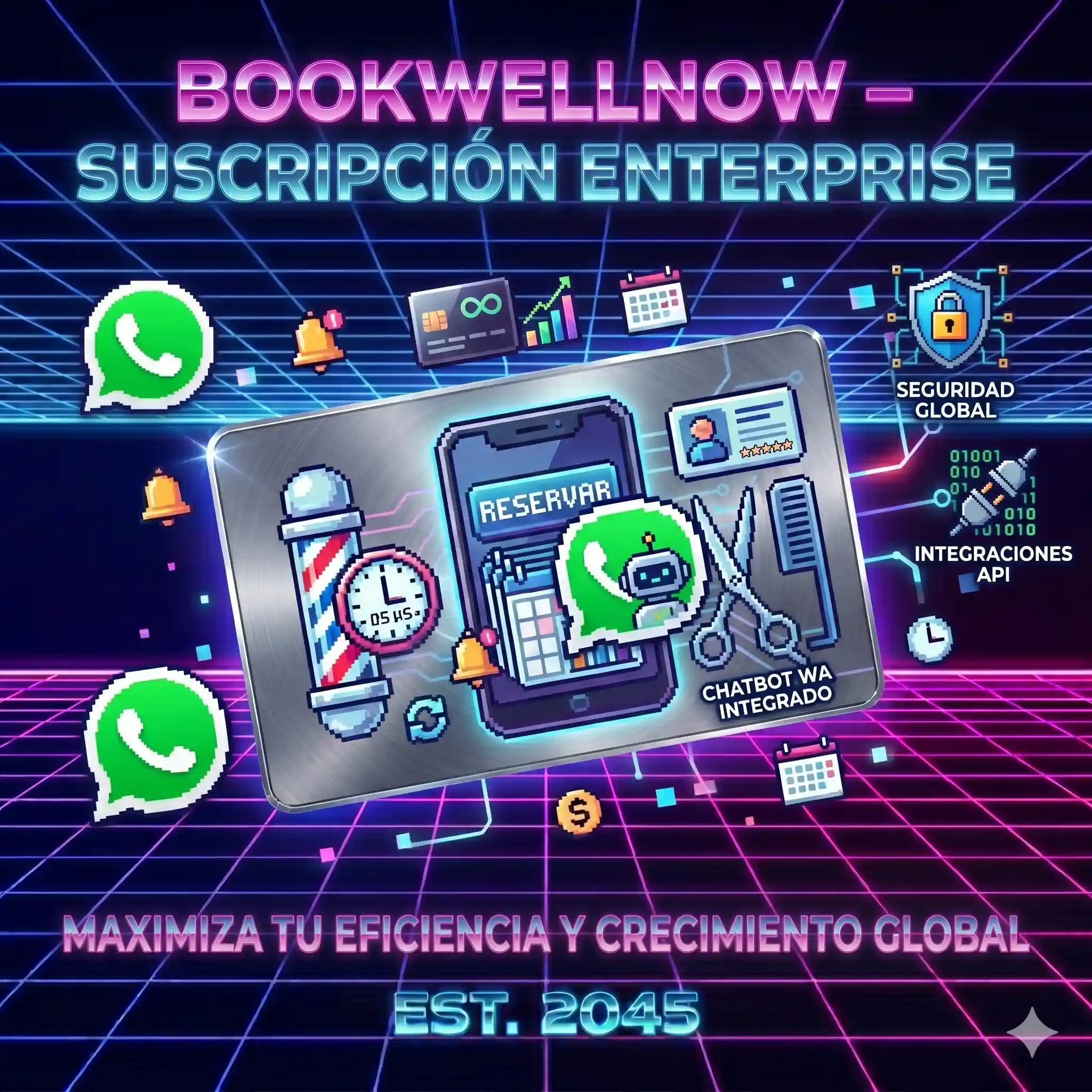 BookWellNow Enterprise | Automatización con reservas y WhatsApp